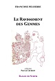 RESSOURCES/Le Ravissement des Gemmes, de Françoise Pelherbe