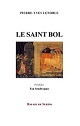 RESSOURCES/Le Saint Bol, de Pierre-Yves Lenoble